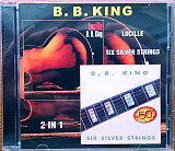 B.B. King 1967 / 1986 - Lucille / Six Silver Strings