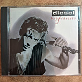 Diesel – Hepfidelity\EMI Australia – 0946 3 21997 2 0\Europe\1993\VG+\VG+