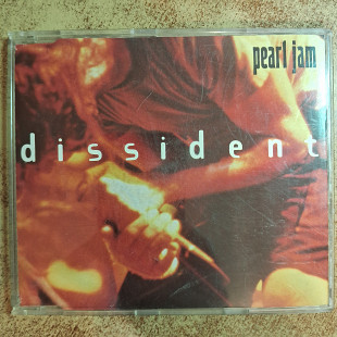 Pearl Jam – Dissident\Epic – EPC 660291 2\Europe \1994