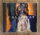Calloway - Let's Get Smooth (США)