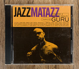 Guru - Jazzmatazz Volume II: The New Reality (США)
