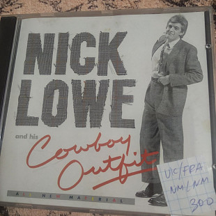 Nick Lowe And His Cowboy Outfit – Nick Lowe And His Cowboy Outfit 1984 UK/FRA-1990