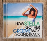 Збірка - How Stella Got Her Groove Back Soundtrack: Music From The Motion Picture (США)