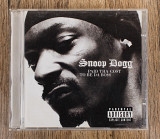 Snoop Dogg - Paid Tha Cost To Be Da Bo$$ (Європа)