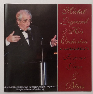 Michel Legrand & His Orchestra Forever Jazz and Blues CD