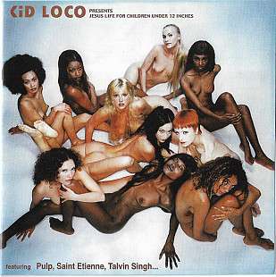 Kid Loco – Jesus Life For Children Under 12 Inches CD