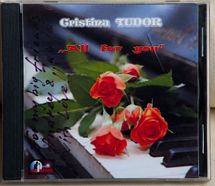 Cristina Tudor - All For You CDr