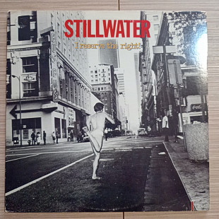 Stillwater – I Reserve The Right! (Southern Rock)