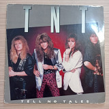 TNT – Tell No Tales (Heavy Metal )