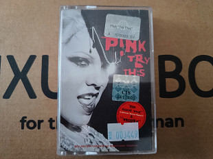 Pink - Try this