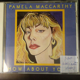 Pamela MacCarthy – How About You? 1998 JAP