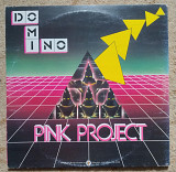 Pink Project ‎– Domino
