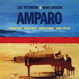 Lee Ritenour & Dave Grusin ‎(+ Chris Botti ) – Amparo