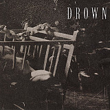 Drown – Hold On To The Hollow ( USA ) Industrial Metal