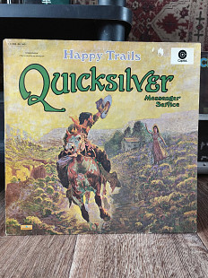 Quicksilver Messenger Service - Happy trails