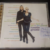 Roxette ‎– Don't Bore Us - Get To The Chorus! (Roxette's Greatest Hits) 1995 HOL