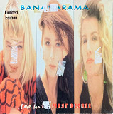 Bananarama – «Love In The First Degree»  7", 45 RPM, Single(Limited Edition)