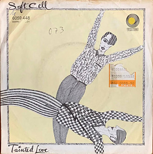 Soft Cell – «Tainted Love» 7", 45 RPM, Single