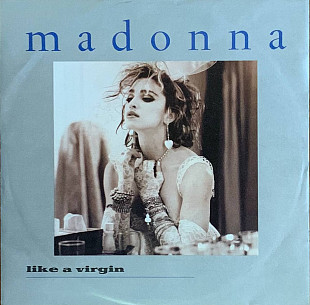 Madonna – «Like A Virgin» 7", 45 RPM, Single