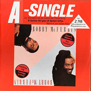 Bobby McFerrin – «Don't Worry, Be Happy» 7", 45 RPM, Single