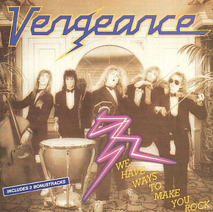 VENGEANCE '' We Have Ways To Make You Rock '' 1986 завод пират.
