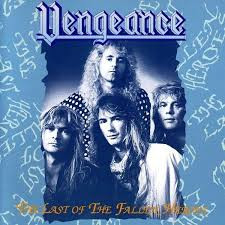VENGEANCE '' The Last Of The Fallen Heroes '' 1994 завод пират.