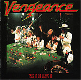 VENGEANCE '' Take In Or Leave It '' 1987 завод пират.