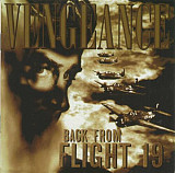 VENGEANCE '' Back From Flight 19 '' 1997 завод пират.
