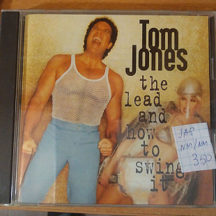 Tom Jones – The Lead And How To Swing It 1994 JAP