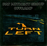 PAT METHENY GROUP «Offramp» ℗1982