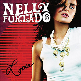 Вінілова платівка Nelly Furtado - Loose [2LP]