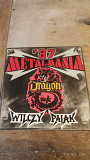Metal Mania '87 (Wilczy Pajak/ Dragon) (heavy metal)