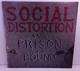 Social Distortion – Prison Bound LP 12" USA
