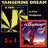 Tangerine Dream – Le Parc / Flashpoint