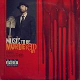 Вінілова платівка Eminem - Music To Be Murdered By (Limited Edition, Translucent Black Ice) [2LP]