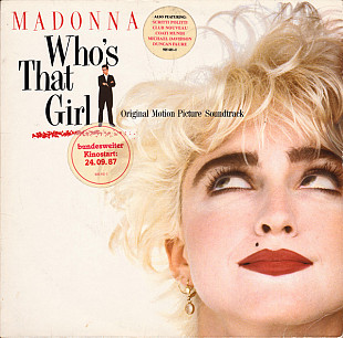 Madonna – Who's That Girl (Original Motion Picture Soundtrack) /1987/Sire, Warner Bros. Rec./ German