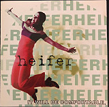 Heifer ‎– It Will Be Comfortable ( USA )