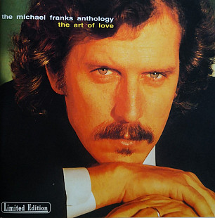 Michael Franks – The Michael Franks Anthology: The Art Of Love ( 2 x CD )