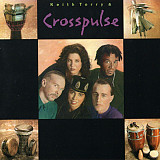 Keith Terry & Crosspulse – Keith Terry & Crosspulse ( USA )