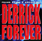Frank Duval & Orchestra – Derrick Forever