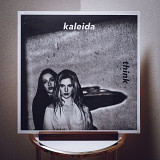 Kaleida – Think EP