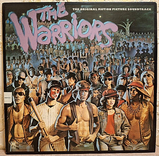 The Warriors. Воины. Original Motion Picture Soundtrack - 1979. (LP). 12. Vinyl. Пластинка. US.