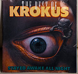 Krokus ‎– Stayed Awake All Night / The Best Of Krokus CD