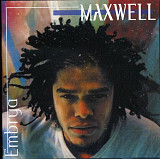 Maxwell ‎– Embrya