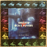 Roxette - Dance Passion. The Remix Album - 1987. (LP). 12. Vinyl. Пластинка. Sweden.