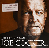 Joe Cocker – The Life Of A Man (The Ultimate Hits 1968-2013)
