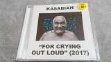 Kasabian - For Crying Out Loud (2017) . новый фирменный cd