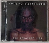 Faithless - Foreverfaithless The Greatest Hits. 100гр.