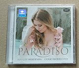 Ennio Morricone \ Hayley Westenra - Paradiso CD лицензионный