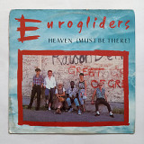 Eurogliders – Heaven (Must Be There) (12", 45 RPM, Single)